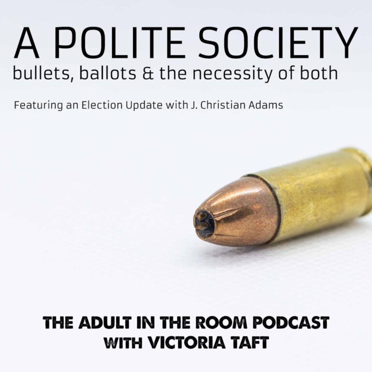 A Polite Society: Bullets, Ballots & the Necessity of Both feat. J. Christian Adams