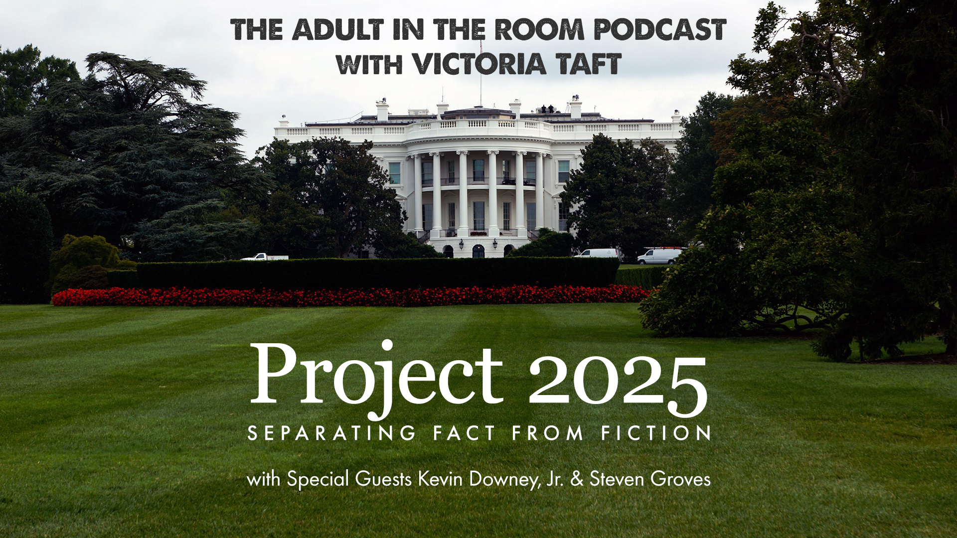 Project 2025 Separating Fact from Fiction Victoria Taft