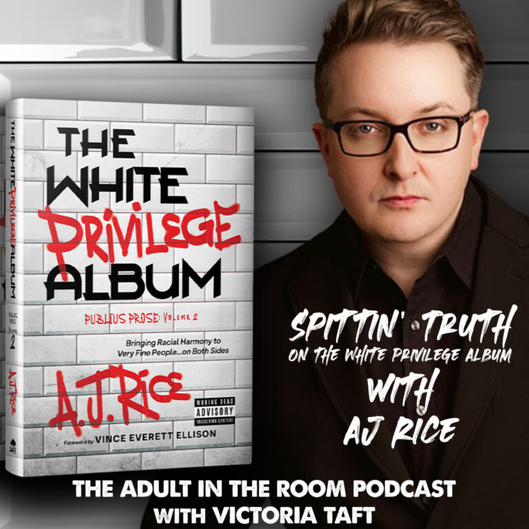 Spittin’ Truth on the White Privilege Album with AJ Rice